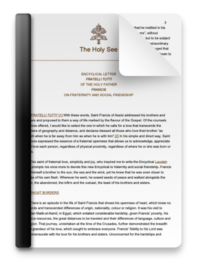 Fratelli Tutti; Fraternity and Social Friendship - Francis - October 2020